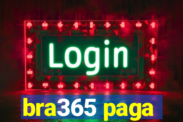 bra365 paga